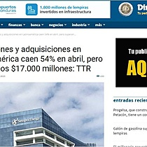 Las fusiones y adquisiciones en Latinoamrica caen 54% en abril, pero superan los $17.000 millones: TTR